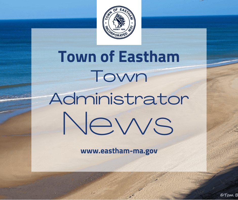 aerial view of beach with ocean background and text town of eastham administrator news text