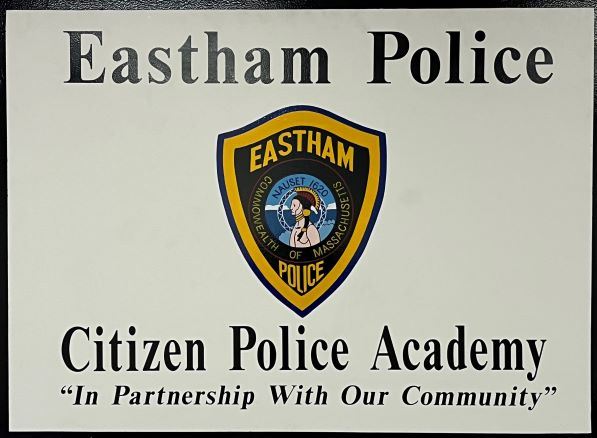 EASTHAM POLICE CITIZEN POLICE ACADEMY 2 